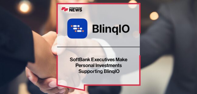 SoftBank Executives Make Personal Investments Supporting BlinqIO | Fintech Finance News