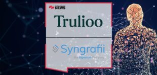 Syngrafii Enhances Identity Verification Capabilities Through Integration with Trulioo Identity Document Verification