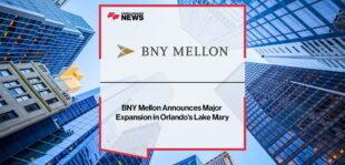 BNY-Mellon-Announces-Major-Expansion-in-Orlando’s-Lake-Mary