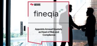Fineqia Appoints Arnaud Goubely as Head of Risk and Compliance | Fintech Finance News
