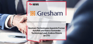 Gresham Technologies Appoints Former AutoRek and Banco Santander Technology Lead, Andrew Elmore as CTO