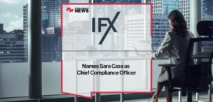 IFX Payments Names Sara Cass as Chief Compliance Officer