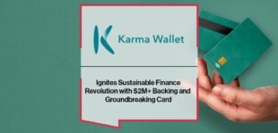 Karma Wallet Ignites Sustainable Finance Revolution with $2M+ Backing and Groundbreaking CardKarma Wallet Ignites Sustainable Finance Revolution with $2M+ Backing and Groundbreaking Card