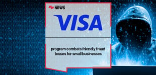 Visa program combats friendly fraud losses for small businesses
