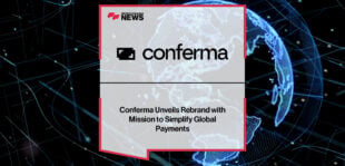 Conferma Unveils Rebrand with Mission to Simplify Global Payments