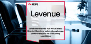 Levenue welcomes Rolf Hickmann to Board of Directors, further strengthening underwriting and data modelling capabilities