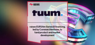Tuum raises EUR25m Series B financing, led by CommerzVentures, to fund product and market development