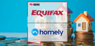 Equifax and Homely Partner to Power Platform for Aspiring Homeowners | Fintech Finance News