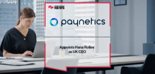 Paynetics Appoints Hana Rolles as UK CEO