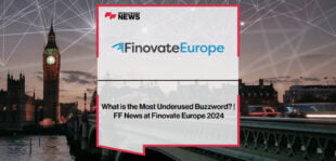 What is the Most Underused Buzzword? | FF News at Finovate Europe 2024