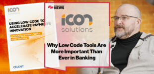 Why Low Code Tools Are More Important Than Ever in Banking
