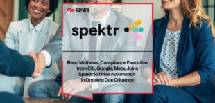 Reno Mathews, Compliance Executive from Citi, Google, Meta, Joins Spektr to Drive Automation in Ongoing Due Diligence