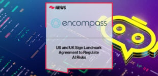 US and UK Sign Landmark Agreement to Regulate AI Risks