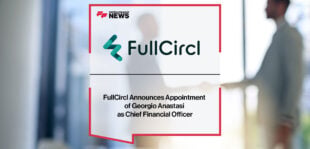 fullcircl-announces-appointment-of-georgio-anastasi-as-chief-financial-officer
