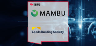 Leeds Building Society Partners With Mambu to Modernise Its Core Banking Systems