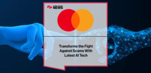 Mastercard Transforms the Fight Against Scams With Latest AI Tech | Fintech Finance News