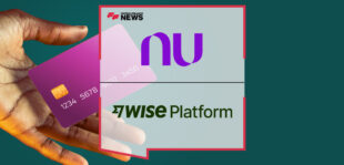 Nubank, one of Brazil’s largest financial institutions teams up with Wise Platform