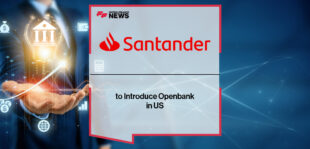 Santander to Introduce Openbank in US