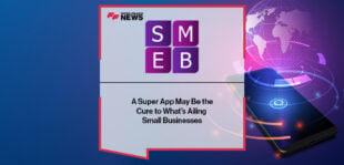 A Super App May Be the Cure to What’s Ailing Small Businesses