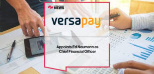 Versapay Appoints Ed Neumann as Chief Financial Officer | Fintech Finance News