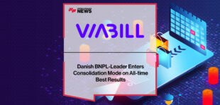 Danish BNPL-Leader Viabill Enters Consolidation Mode on All-time Best Results | Fintech Finance News | Fintech Finance News