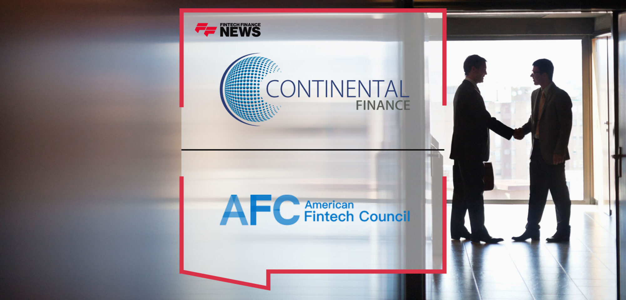 leading-financial-technology-company-continental-finance-joins-the-american-fintech-council-afc