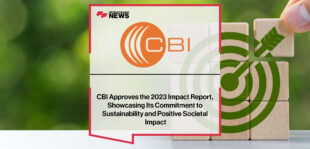CBI-Approves-the-2023-Impact-Report,-Showcasing-Its-Commitment-to-Sustainability-and-Positive-Societal-Impact