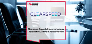 Clearspeed-Appoints-Insurance-Industry-Veteran-Kim-Garland-to-Advisory-Board
