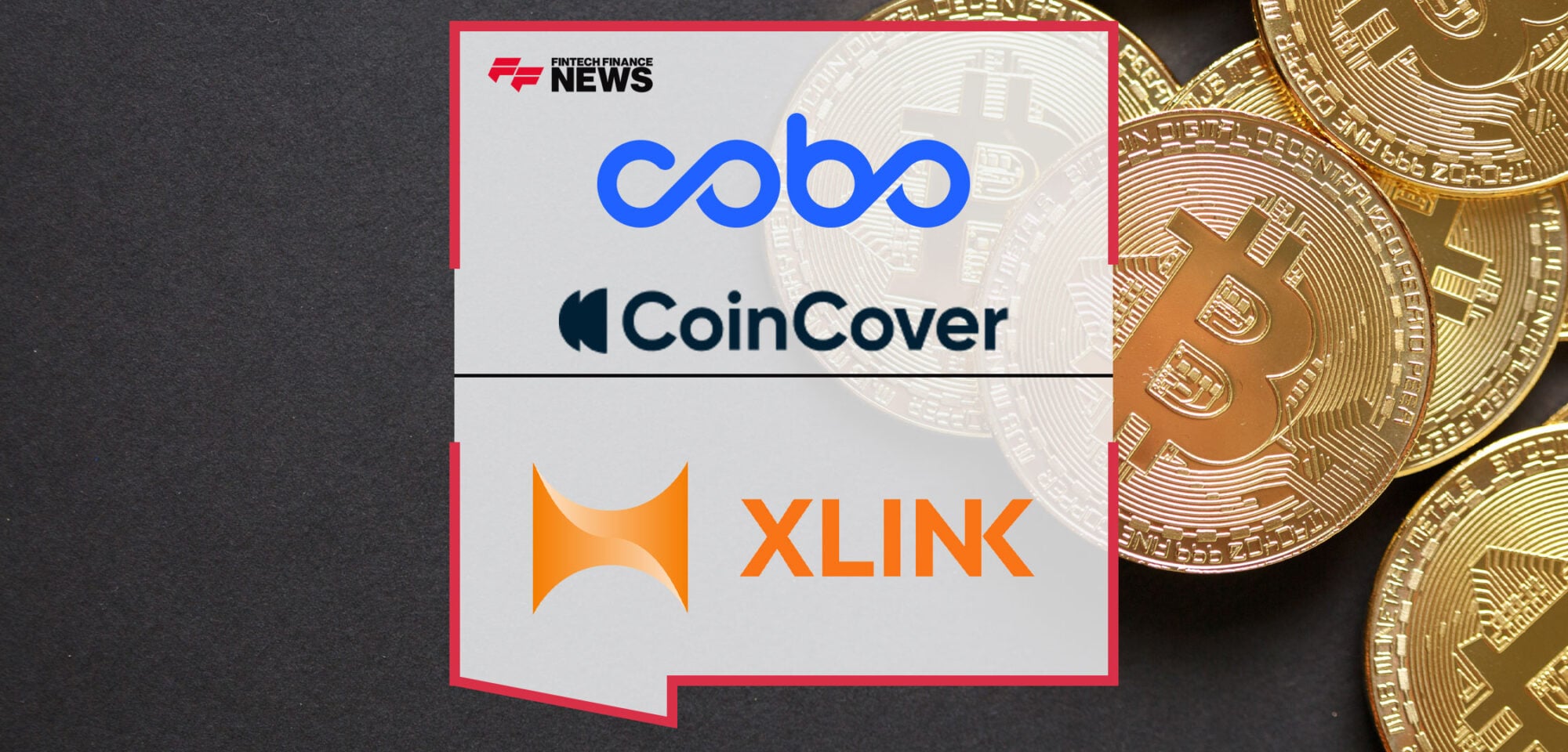 Cobo-and-Coincover-Join-Forces-with-XLink-to-Drive-Bitcoin’s-Evolution-into-DeFi-Using-MPC-Custody-Technology-and-Disaster-Recovery-Capabilities