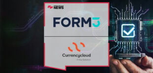 Currencycloud Partners With Form3 to Boost Confirmation of Payee Fraud Detection Offering in the UK