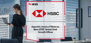 HSBC Appoints Jessica O’Brien as New GTRF Global Chief Growth Officer