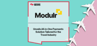 Modulr Unveils All-in-One Payments Solution Tailored for the Travel Industry