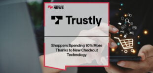Shoppers Spending 10% More Thanks to New Checkout Technology