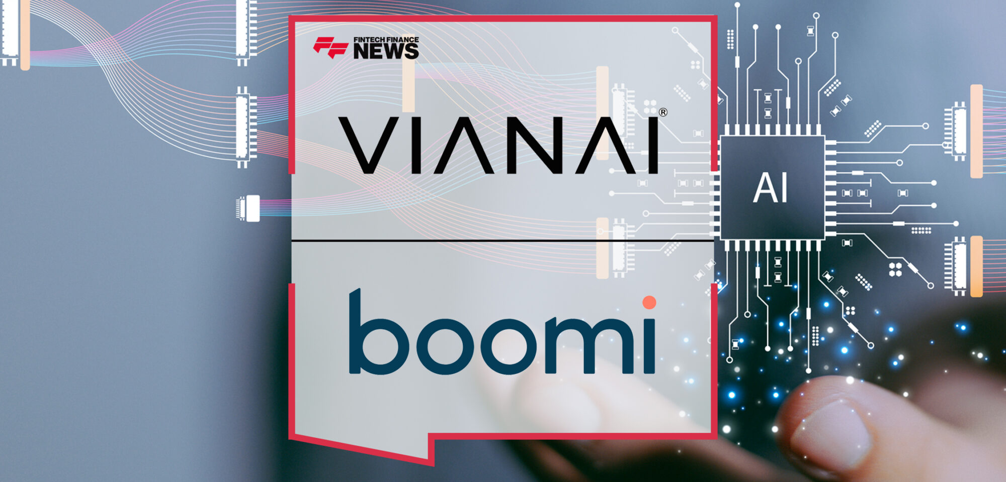 Vianai Systems Announces Global Launch of Boomi FinTalk, Accurate Conversational AI for Finance | Fintech Finance News