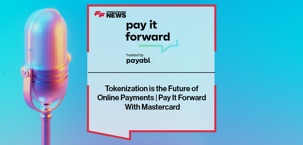 Tokenization is the Future of Online Payments | Pay It Forward With Mastercard