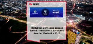 18th Edition Connected Banking Summit – Innovation & Excellence Awards - West Africa 2025 | FFNews