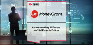 MoneyGram Announces Gary W. Ferrera as Chief Financial Officer