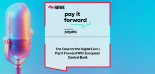 Evelien Witlox of the ECB discusses the Digital Euro project, its impact on European payments, and the move toward a Pan-European digital currency system.