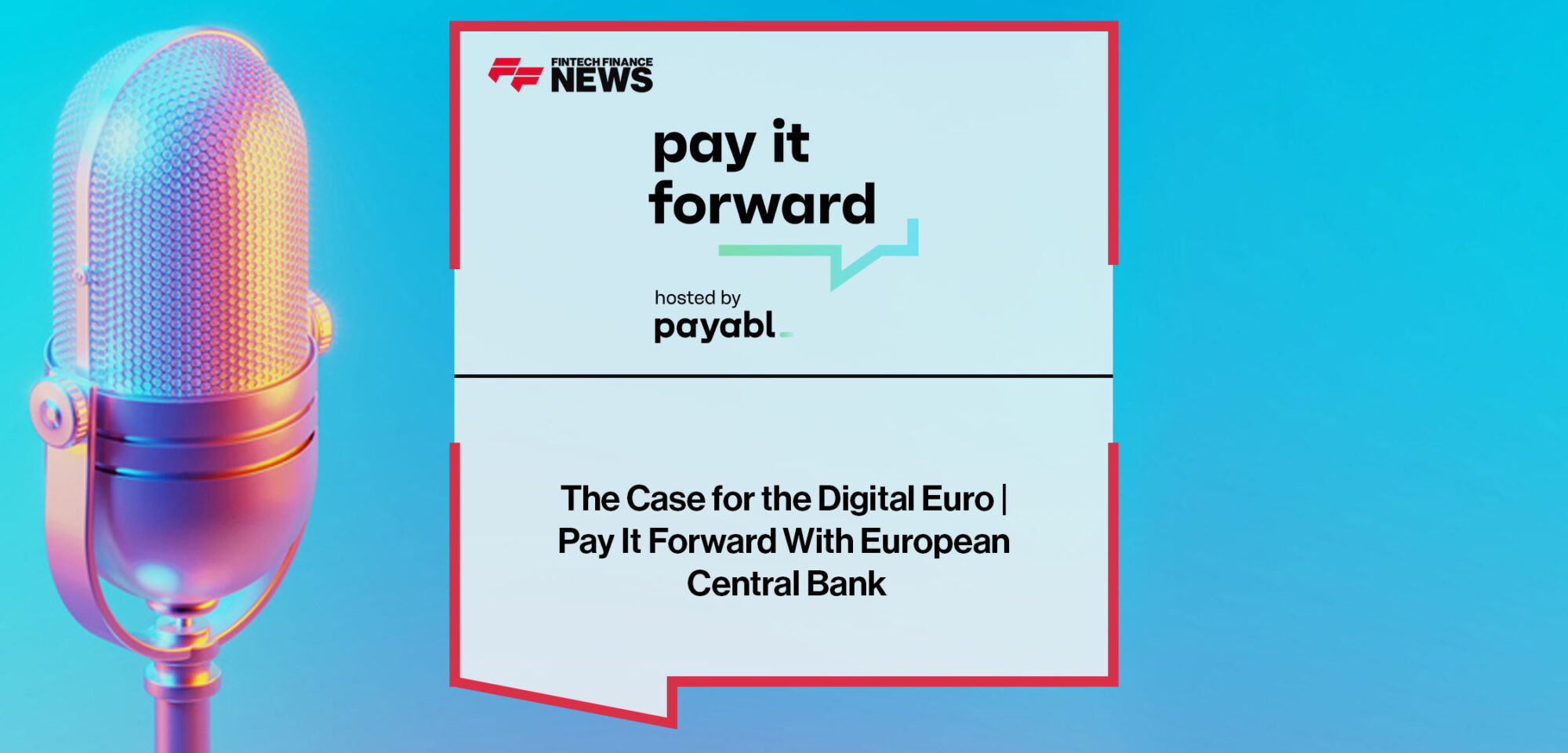 The Case for the Digital Euro | Pay It Forward With European Central Bank