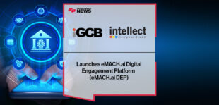 Intellect Global Consumer Banking Launches eMACH.ai Digital Engagement Platform (eMACH.ai DEP)