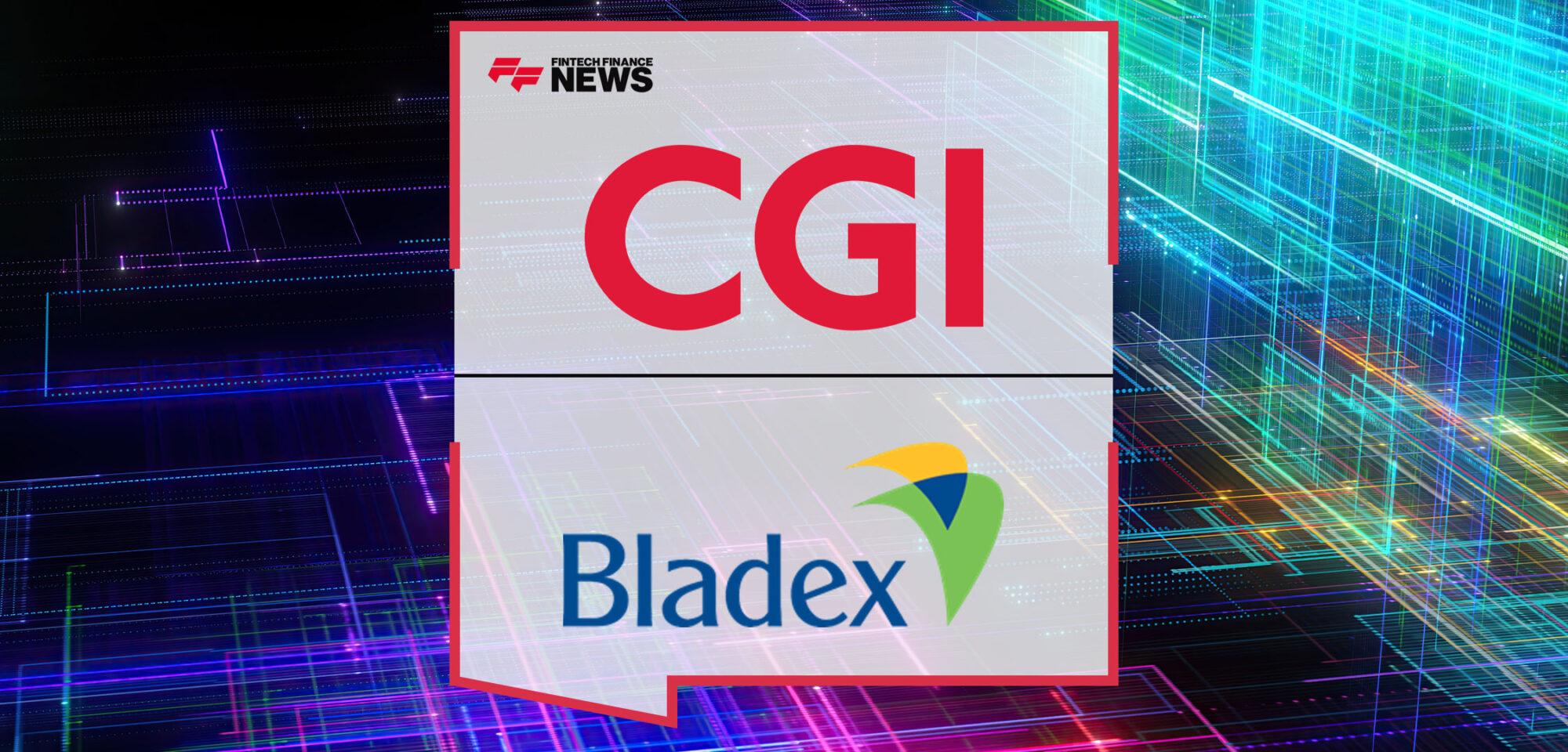 Bladex-Selects-CGI-as-Partner-for-Trade-Finance-Business-Evolution,-Enabled-by-the-CGI-Trade360®-Global-Technology-Platform