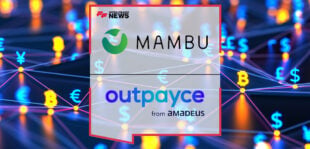 Outpayce From Amadeus Builds B2B Digital Wallet on Mambu