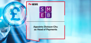 SMEB Appoints Dickson Chu as Head of Payments
