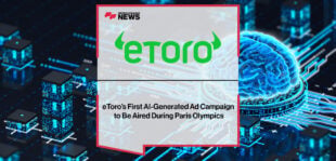 eToro’s-First-AI-Generated-Ad-Campaign-to-Be-Aired-During-Paris-Olympics