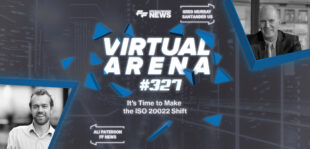 It's Time to Make the ISO 20022 Shift | Santander | FF Virtual Arena #327