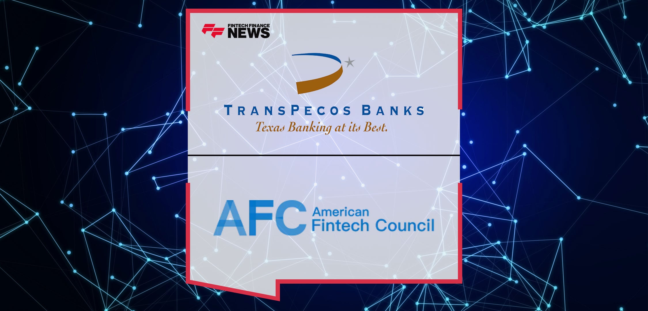 TransPecos-Banks-Joins-American-Fintech-Council-(AFC)
