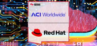 ACI-Worldwide-Collaborates-with-Red-Hat-to-Deliver-Enterprise-Payments-for-the-Cloud-Era