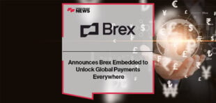 Brex Announces Brex Embedded to Unlock Global Payments Everywhere