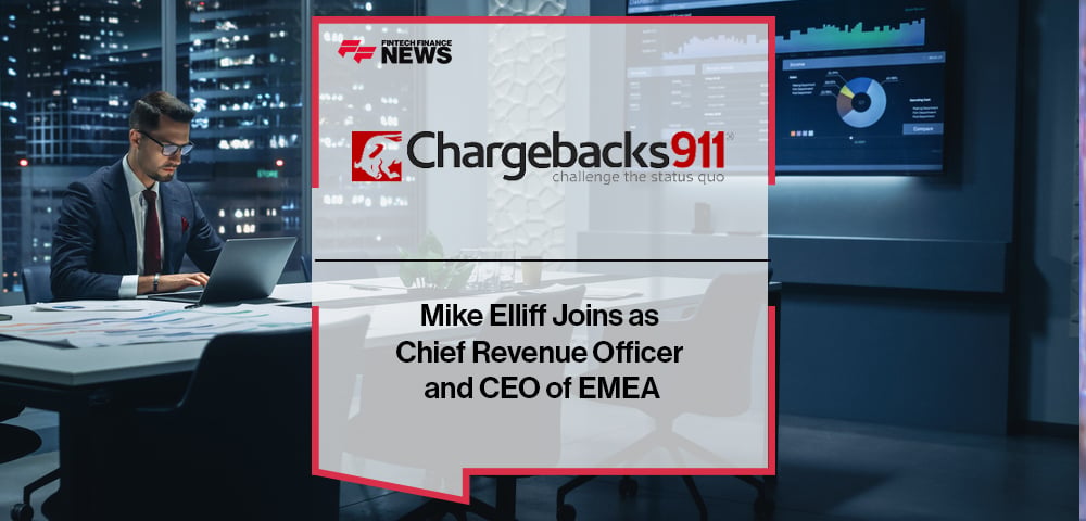 Mike Elliff Joins Chargebacks911 as Chief Revenue Officer and CEO of EMEA