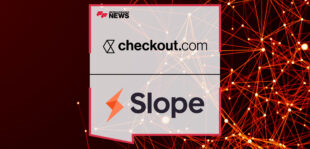 Checkout.com-Announces-Partnership-With-Slope-to-Enhance-Payment-Performance-for-US-Enterprise-Merchants